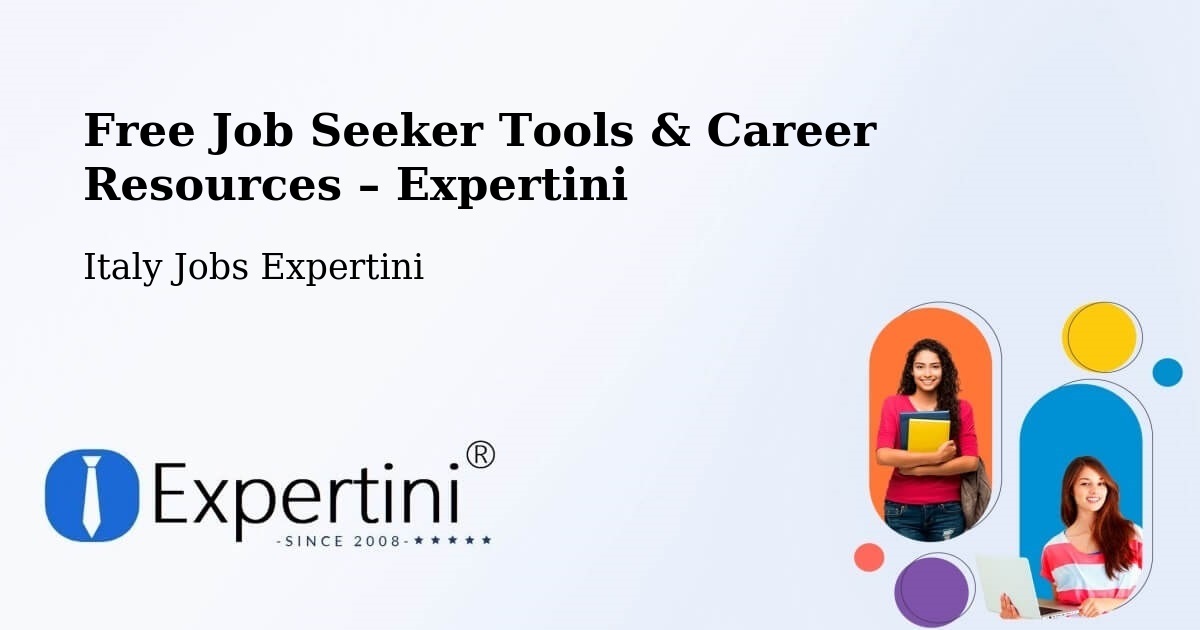 Free Job Seeker Tools & Career Resources – Beinasco - Beinasco, Italy Jobs Expertini